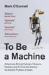Cover of To Be a Machine