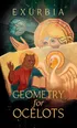 Cover of Geometry for Ocelots