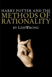 Cover of Harry Potter and the Methods of Rationality