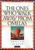 Cover of The Ones Who Walk Away from Omelas